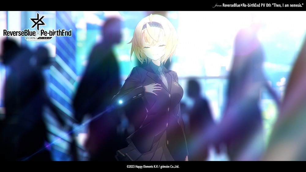 Happy Elements新作《ReverseBlue×Re-birthEnd》公布了网站及宣传影片