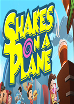 Shakes on a Plane