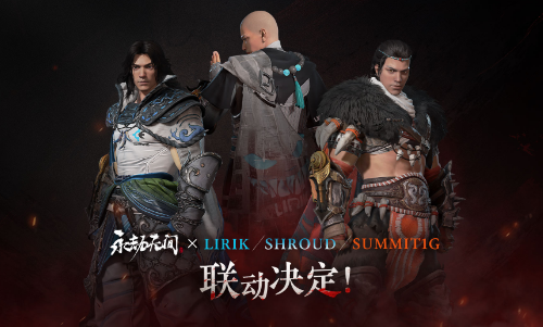 《永劫无间》今日Steam全球公测，新赛季、新武器、联动时装登场！