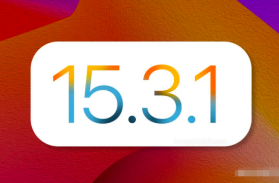 ios15.3.1续航怎么样、耗电严重吗？ios15.3.1值得更新吗？