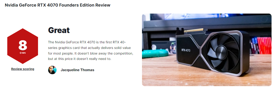 性价比相当不错！RTX 4070显卡IGN 8分