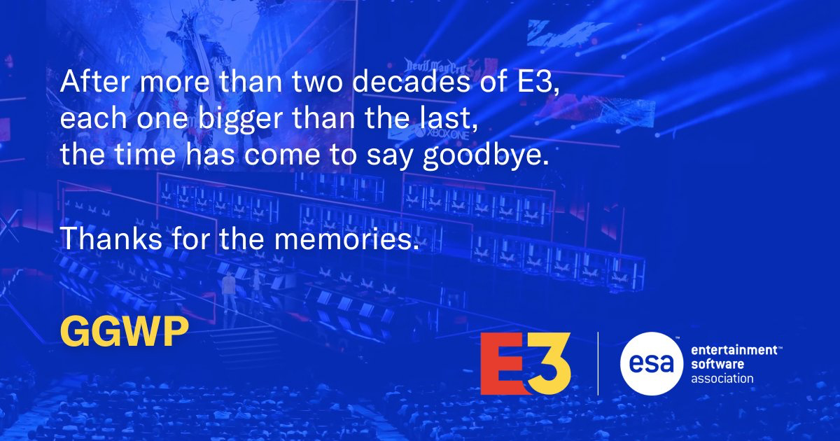 美国娱乐软件协会：E3游戏展已成为历史！