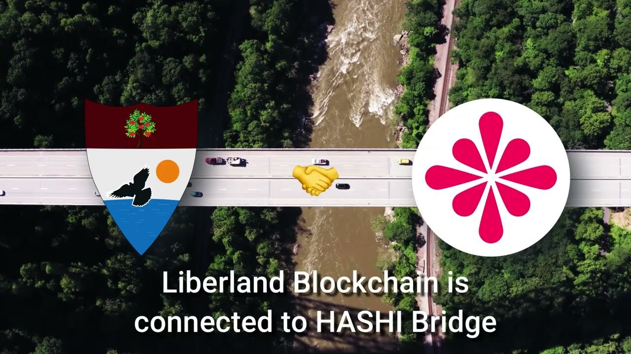 HASHI Bridge连接Liberland区块链